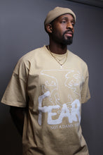 Load image into Gallery viewer, &quot;Fear&quot; T-Shirt Sand